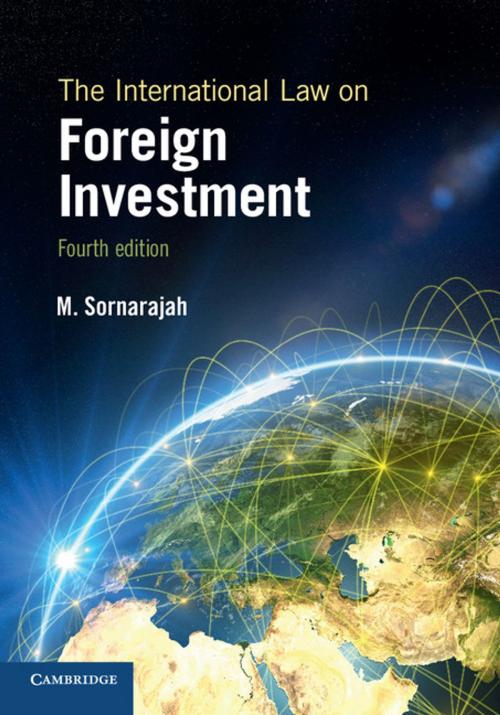 Cover of the book The International Law on Foreign Investment by M. Sornarajah, Cambridge University Press