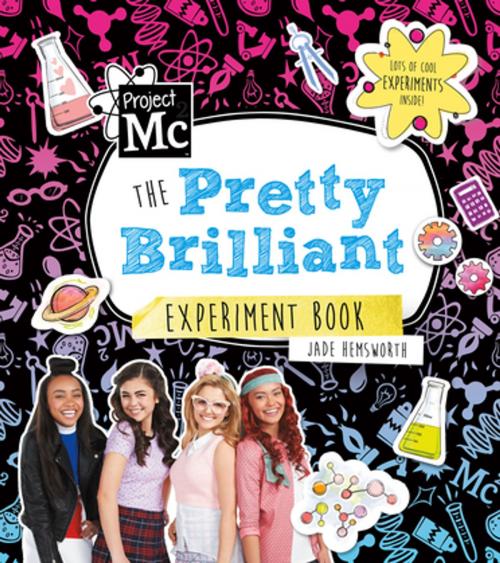 Cover of the book Project Mc2: The Pretty Brilliant Experiment Book by Jade Hemsworth, Imprint