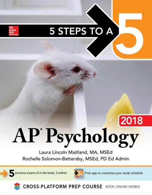 Cover of the book 5 Steps to a 5 AP Psychology 2018 edition by Laura Lincoln Maitland, McGraw-Hill Education