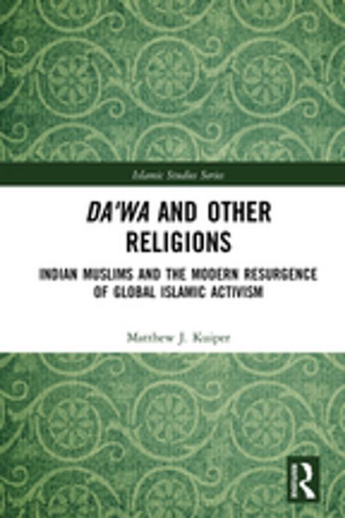 Cover of the book Da'wa and Other Religions by Matthew J. Kuiper, Taylor and Francis