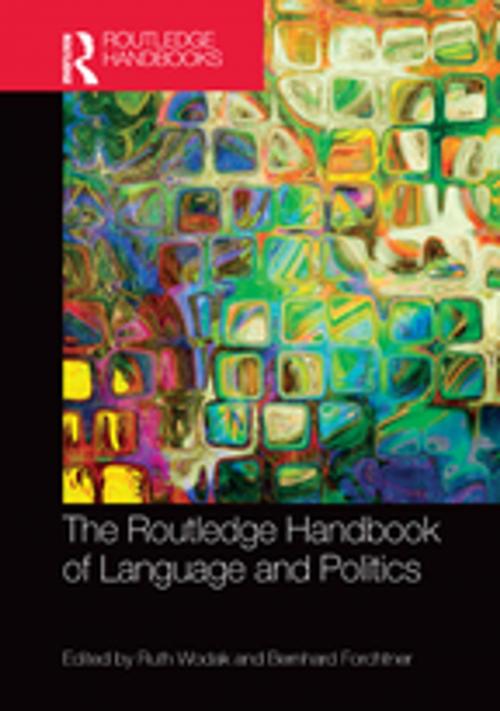 Cover of the book The Routledge Handbook of Language and Politics by , Taylor and Francis