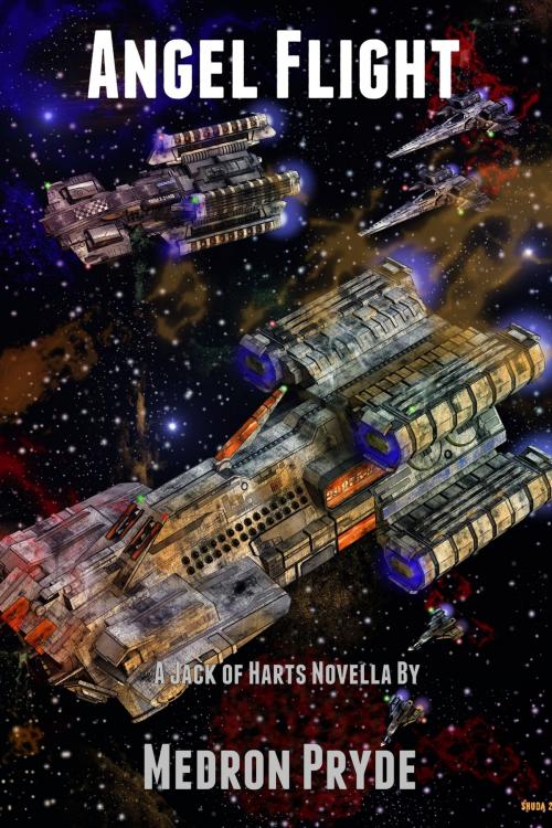 Cover of the book Angel Flight (Jack of Harts 2) by Medron Pryde, Medron Pryde