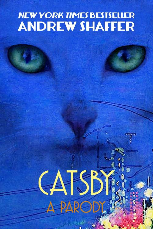 Cover of the book Catsby: A Parody by Andrew Shaffer, 8th Circle Press