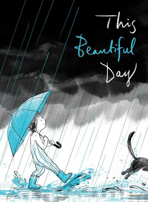 Cover of the book This Beautiful Day by Richard Jackson, Atheneum/Caitlyn Dlouhy Books