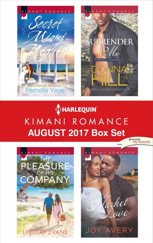 Cover of the book Harlequin Kimani Romance August 2017 Box Set by Pamela Yaye, Lindsay Evans, Donna Hill, Joy Avery, Harlequin