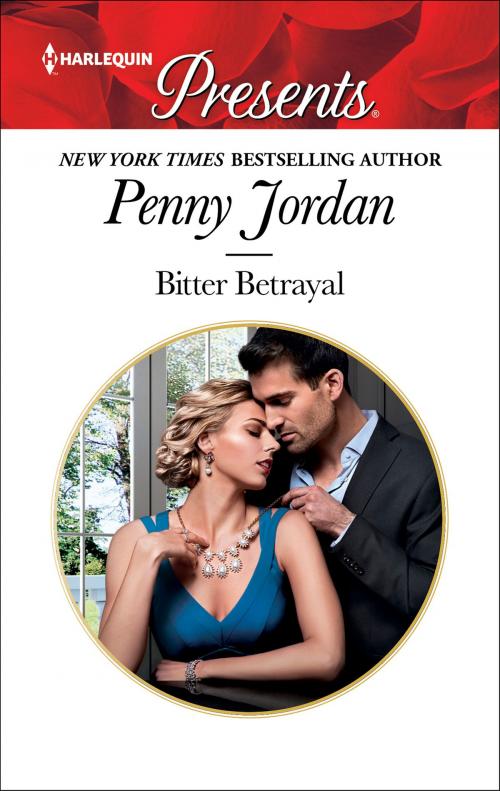 Cover of the book Bitter Betrayal by Penny Jordan, Harlequin