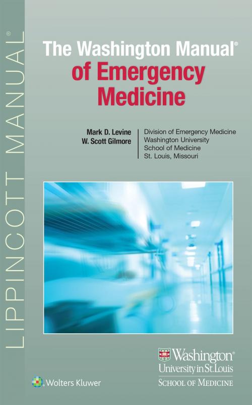 Cover of the book The Washington Manual of Emergency Medicine by Mark D. Levine, Wolters Kluwer Health