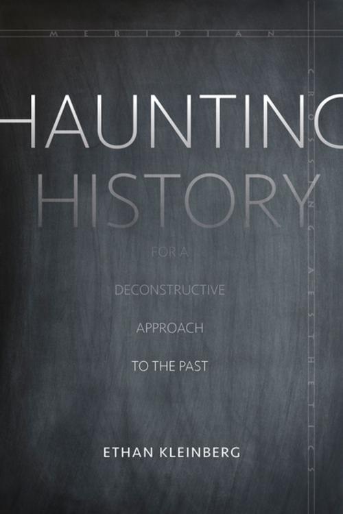 Cover of the book Haunting History by Ethan Kleinberg, Stanford University Press