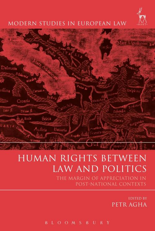 Cover of the book Human Rights Between Law and Politics by , Bloomsbury Publishing