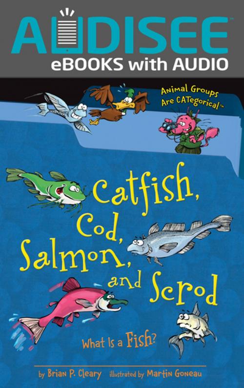 Cover of the book Catfish, Cod, Salmon, and Scrod by Brian P. Cleary, Lerner Publishing Group