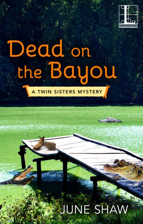 Cover of the book Dead on the Bayou by June Shaw, Lyrical Press