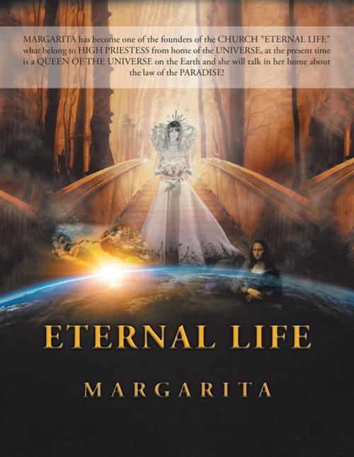 Cover of the book Eternal Life by Margarita, iUniverse