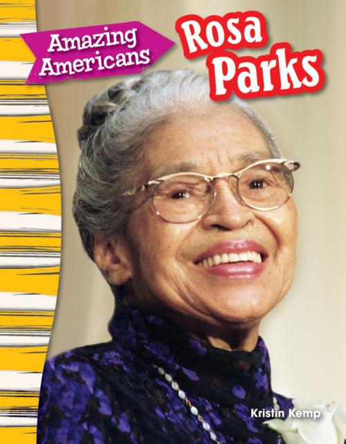 Cover of the book Amazing Americans: Rosa Parks by Kristin Kemp, Teacher Created Materials