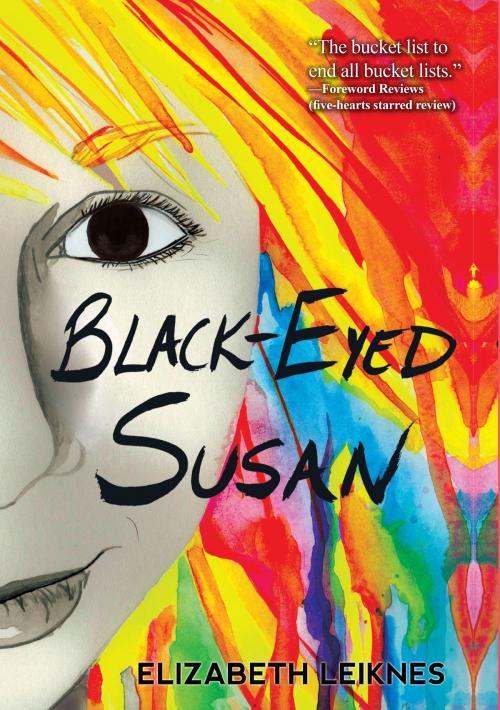 Cover of the book Black Eyed Susan by Elizabeth Leiknes, Bancroft Press