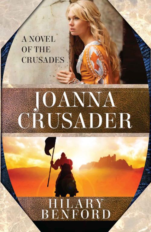 Cover of the book Joanna Crusader by Hilary Benford, WordFire Press