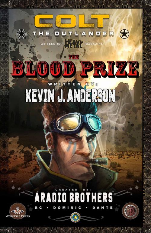 Cover of the book Colt the Outlander: Blood Prize by Kevin J. Anderson, WordFire Press