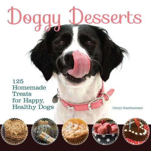 Cover of the book Doggy Desserts by Cheryl Gianfrancesco, CompanionHouse Books