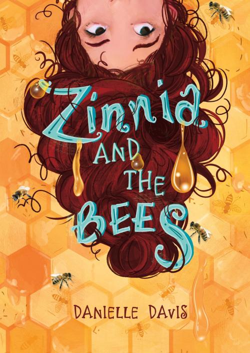 Cover of the book Zinnia and the Bees by Danielle Davis, Capstone