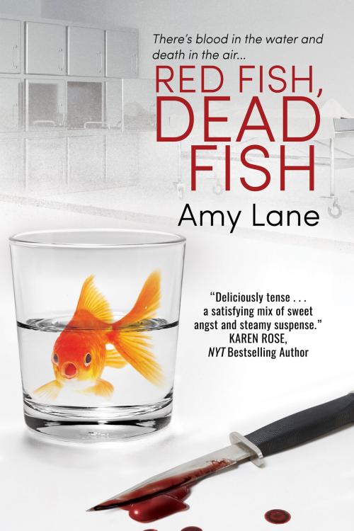 Cover of the book Red Fish, Dead Fish by Amy Lane, Dreamspinner Press