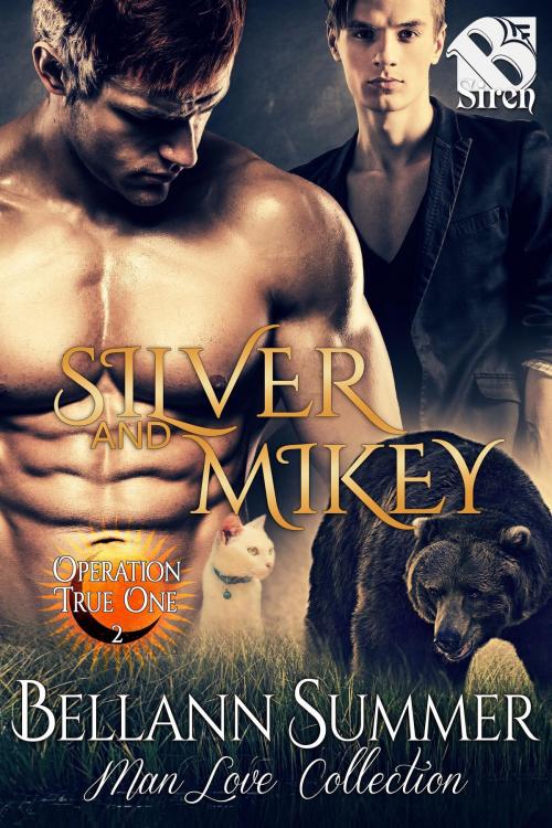 Cover of the book Silver and Mikey by Bellann Summer, Siren-BookStrand