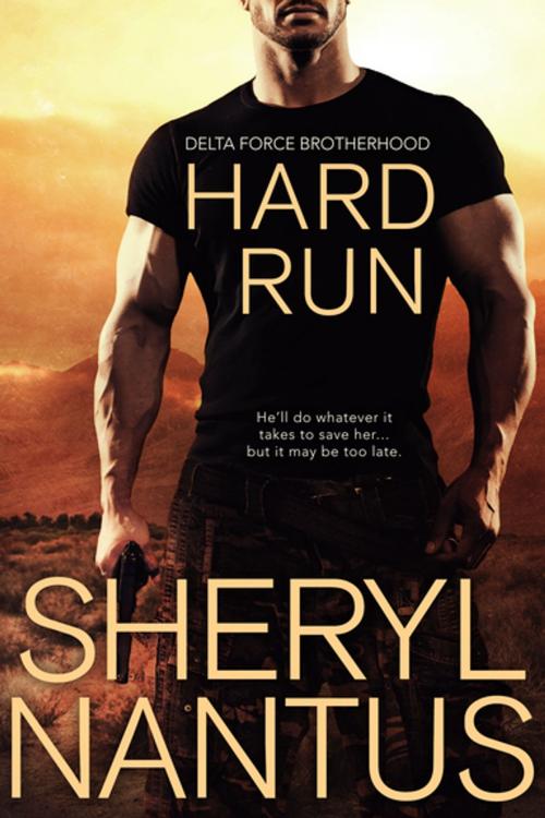 Cover of the book Hard Run by Sheryl Nantus, Entangled Publishing, LLC