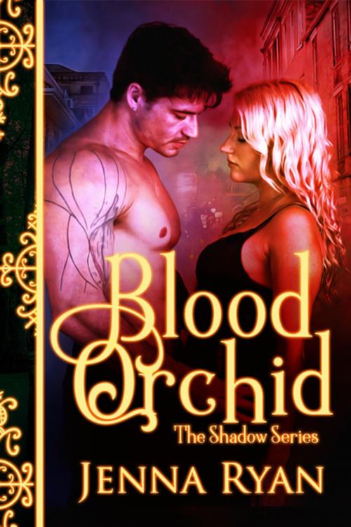 Cover of the book Blood Orchid by Jenna Ryan, Entangled Publishing, LLC