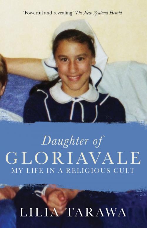 Cover of the book Daughter of Gloriavale by Lilia Tarawa, Allen & Unwin