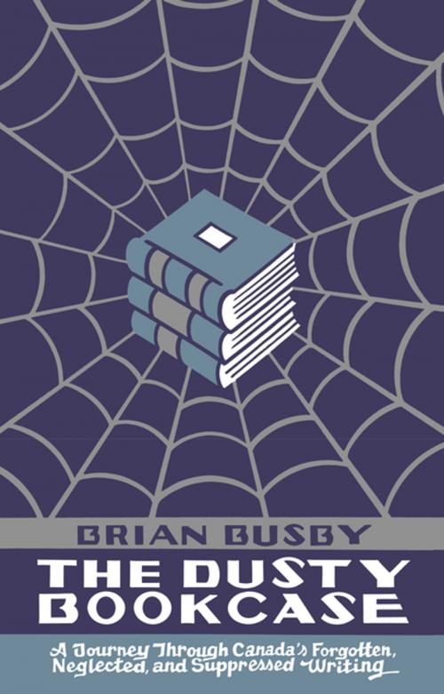 Cover of the book The Dusty Bookcase by Brian Busby, Biblioasis