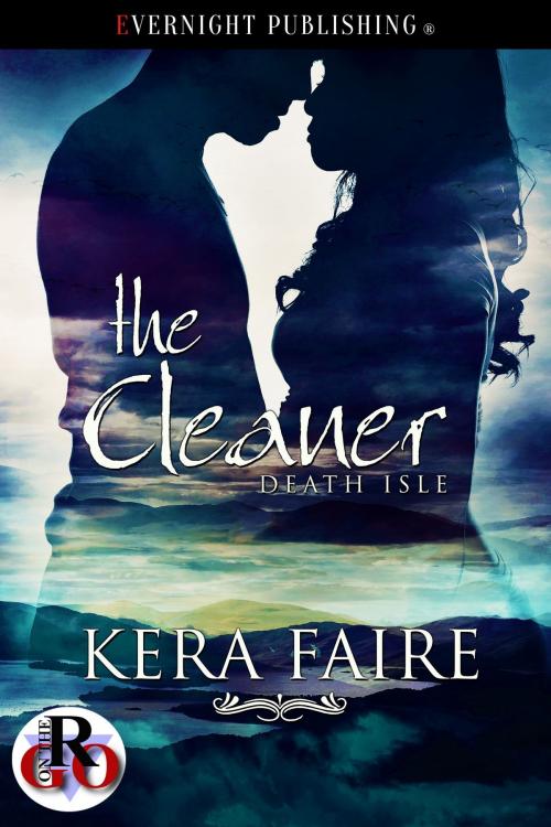 Cover of the book The Cleaner by Kera Faire, Evernight Publishing