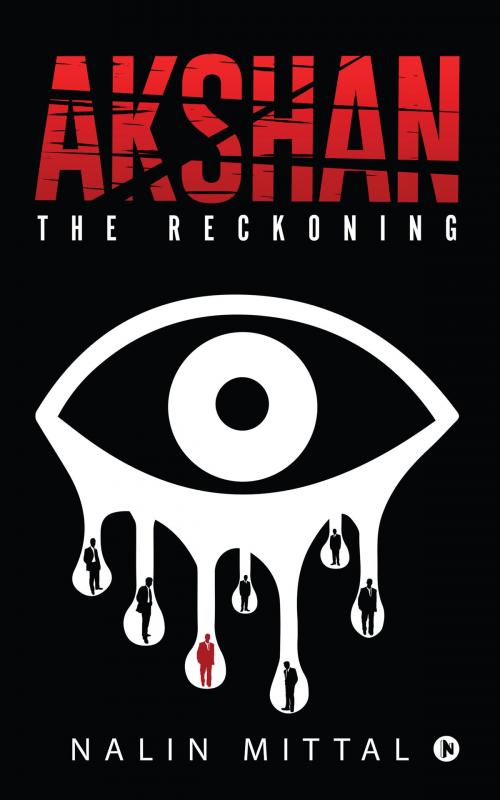 Cover of the book Akshan - The Reckoning by Nalin Mittal, Notion Press