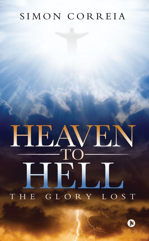 Cover of the book Heaven to Hell by Simon Correia, Notion Press