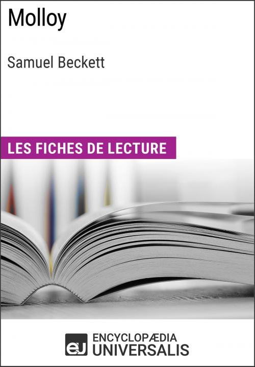 Cover of the book Molloy de Samuel Beckett by Encyclopaedia Universalis, Encyclopaedia Universalis