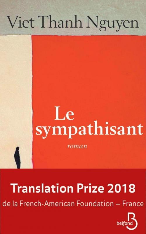 Cover of the book Le Sympathisant by Viet Thanh NGUYEN, Place des éditeurs