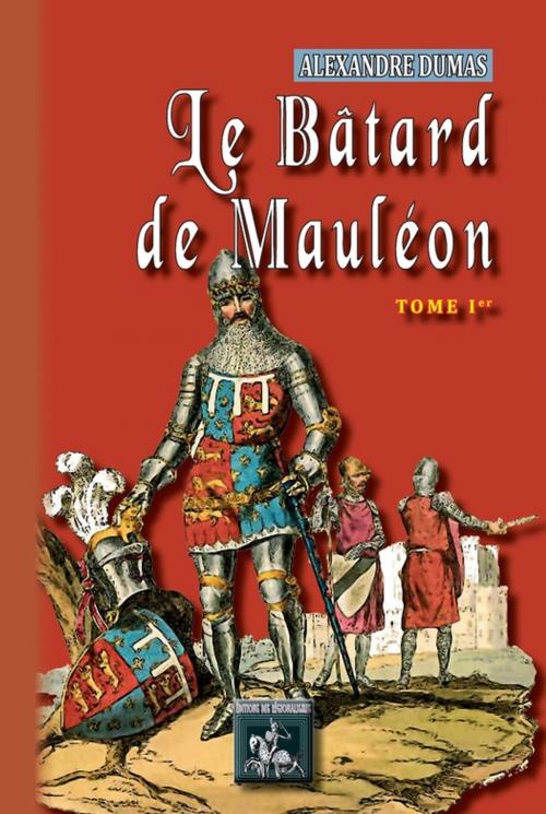 Cover of the book Le Bâtard de Mauléon by Alexandre Dumas, Editions des Régionalismes