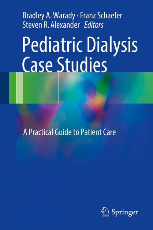 Cover of the book Pediatric Dialysis Case Studies by , Springer International Publishing