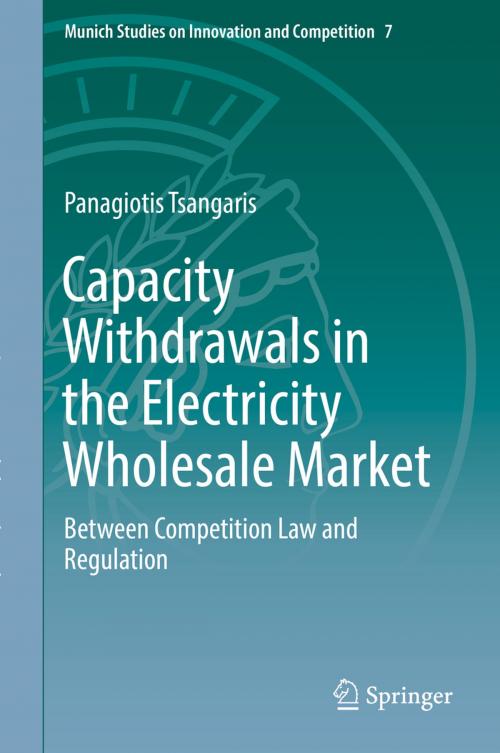 Cover of the book Capacity Withdrawals in the Electricity Wholesale Market by Panagiotis Tsangaris, Springer Berlin Heidelberg