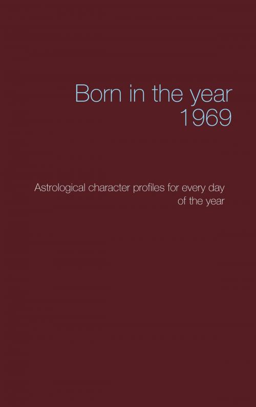 Cover of the book Born in the year 1969 by Christoph Däppen, Books on Demand