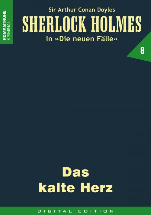 Cover of the book SHERLOCK HOLMES 8 by G. Arentzen, Romantruhe-Buchversand Joachim Otto