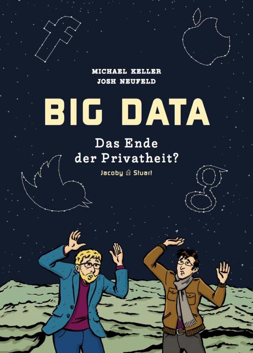 Cover of the book Big Data by Michael Keller, Verlagshaus Jacoby & Stuart