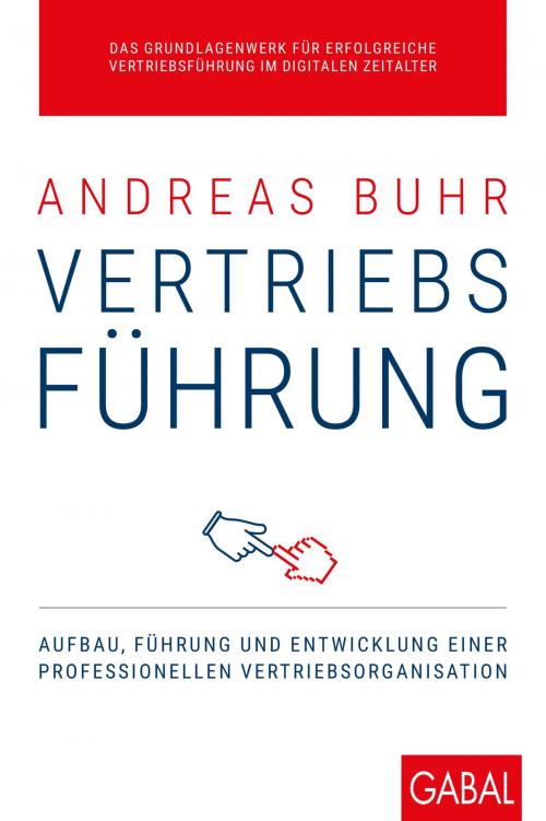 Cover of the book Vertriebsführung by Andreas Buhr, GABAL Verlag