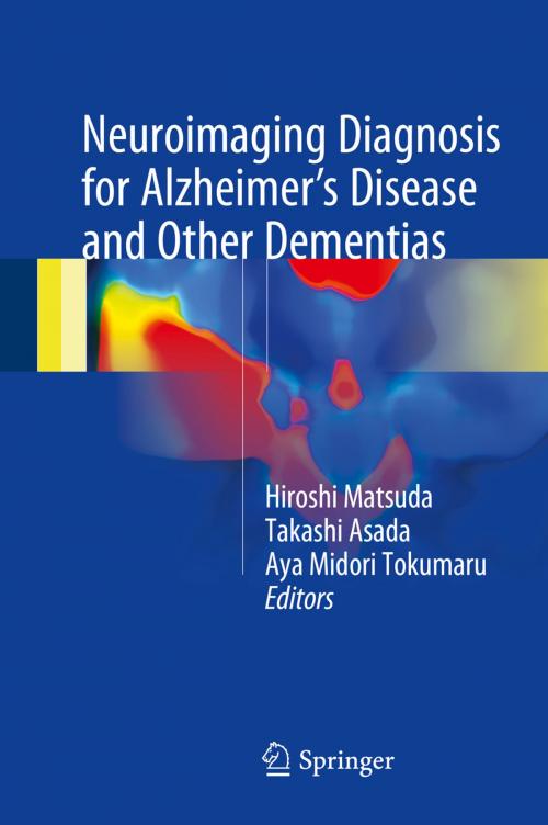 Cover of the book Neuroimaging Diagnosis for Alzheimer's Disease and Other Dementias by , Springer Japan