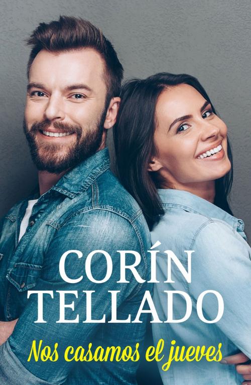 Cover of the book Nos casamos el jueves by Corín Tellado, Grupo Planeta