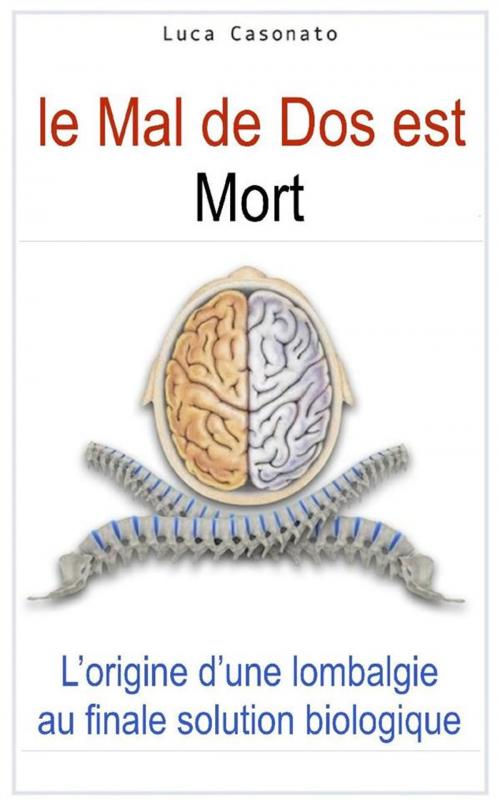 Cover of the book Le maux de dos est mort by Luca Casonato, Tektime