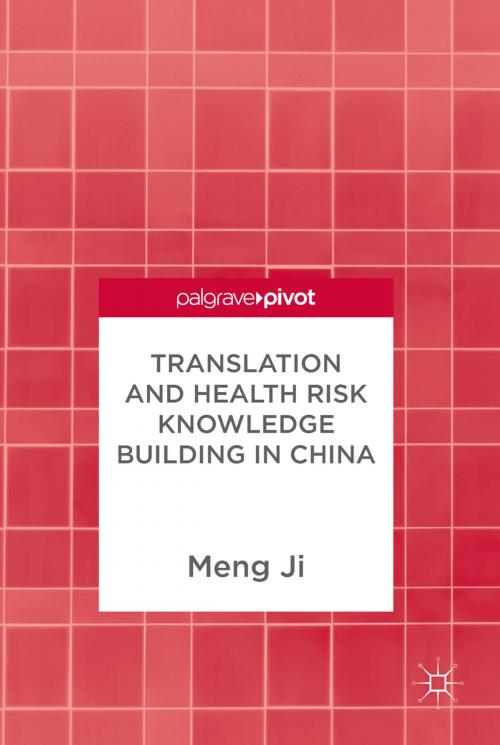 Cover of the book Translation and Health Risk Knowledge Building in China by Meng Ji, Springer Singapore