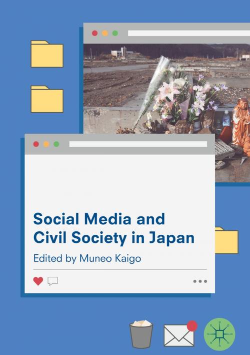 Cover of the book Social Media and Civil Society in Japan by , Springer Singapore