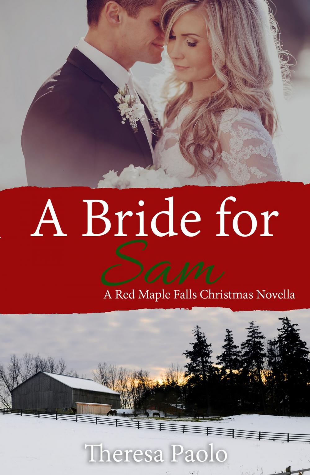 Big bigCover of A Bride for Sam (A Red Maple Falls Christmas Wedding Novella)