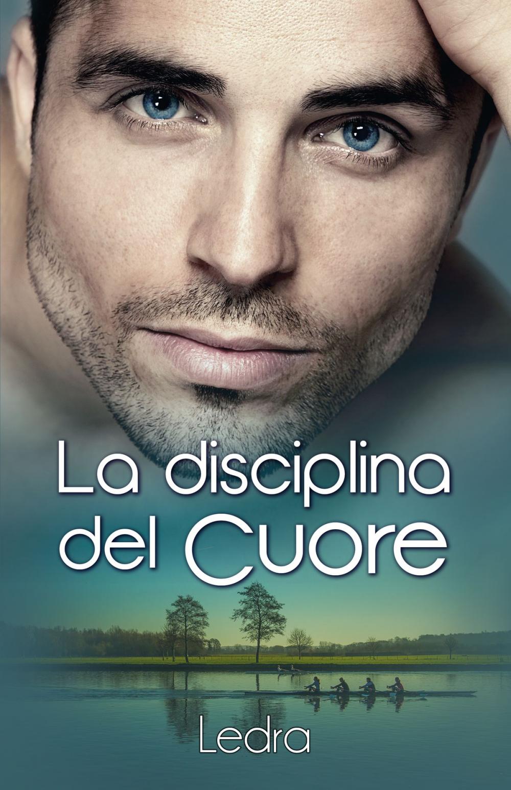 Big bigCover of La disciplina del cuore