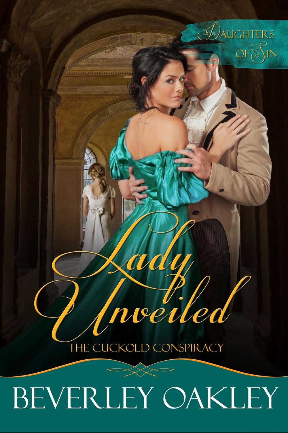 Big bigCover of Lady Unveiled: The Cuckold Conspiracy