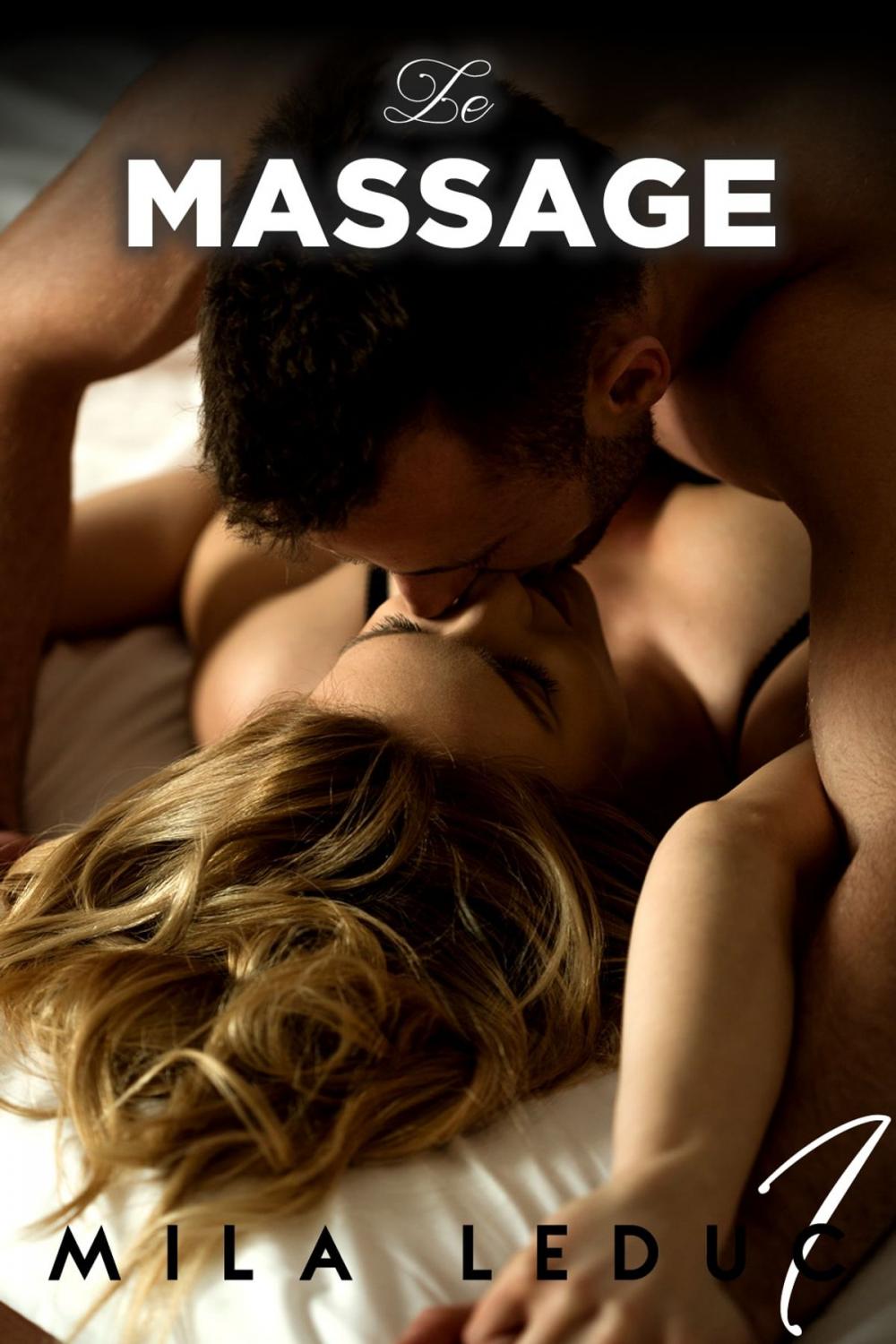 Big bigCover of Le MASSAGE - Tome 1