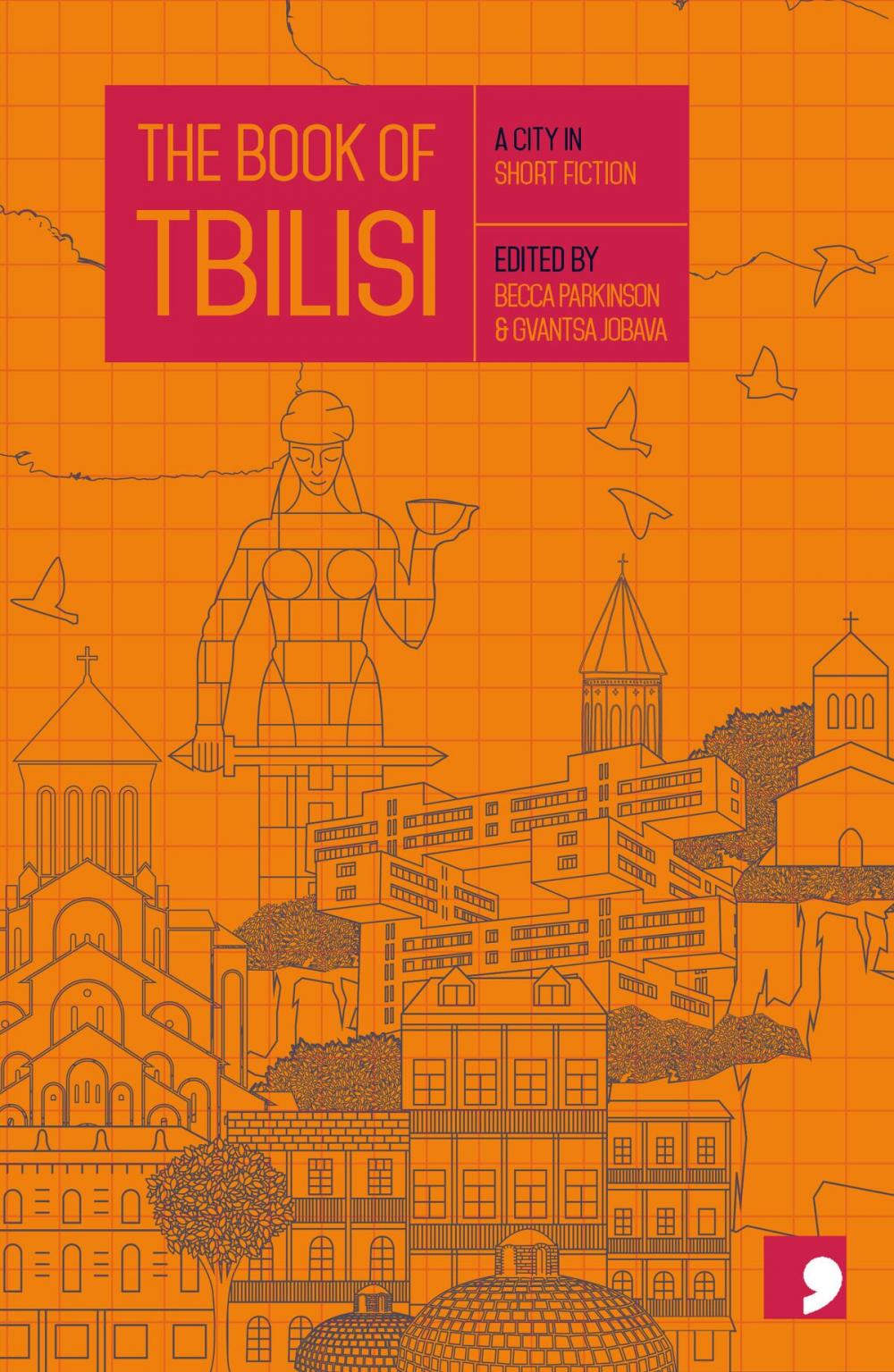 Big bigCover of The Book of Tbilisi